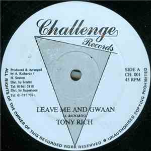 Tony Rich - Leave Me And Gwaan / Casanova flac album