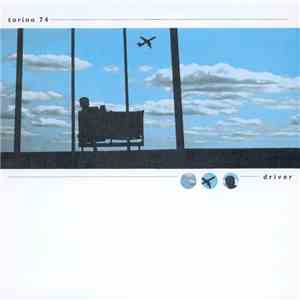 Torino 74 - Driver flac album