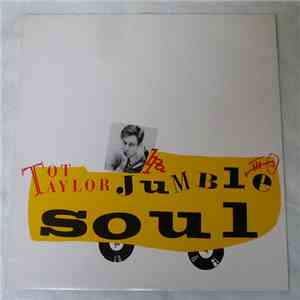 Tot Taylor - Jumble Soul flac album