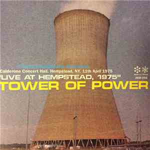 Tower Of Power - Live At Hempstead 1975 flac album