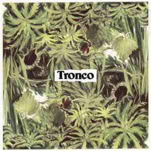 Tronco  - Abducida Por Formar Una Pareja flac album