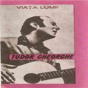 Tudor Gheorghe - Viața Lumii flac album