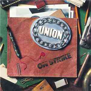 Union  - On Strike flac album