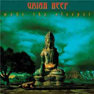 Uriah Heep - Wake The Sleeper flac album