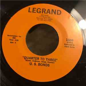 U.S. Bonds - Quarter To Three / Take Me Back To New Orleans flac album