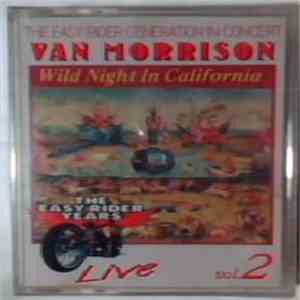 Van Morrison - Wild Night In California Vol.2 flac album