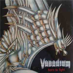 Vanadium - Born To Fight flac album