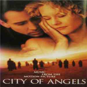 Various - City Of Angels - Music From The Motion Picture flac album