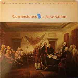 Various - Cornerstones Of A New Nation flac album