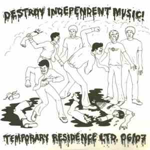 Various - Destroy Independent Music! flac album