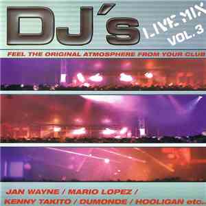 Various - DJ's Live Mix Vol. 3 flac album