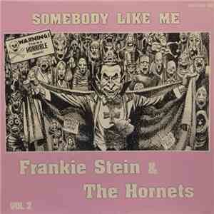 Various - Frankie Stein & The Hornets Somebody Like Me Vol. 2 flac album