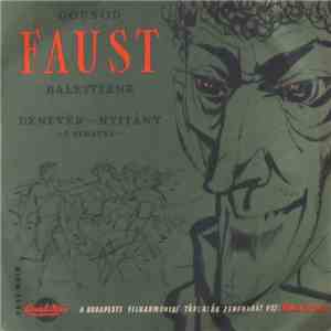 Various - Gounod - Faust Balettzene; Denevér-Nyitány - J. Strauss flac album