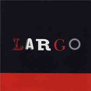 Various - Largo flac album