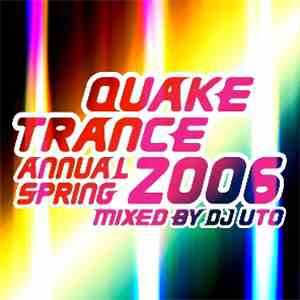 Various - Quake Trance Annual Spring 2006 flac album