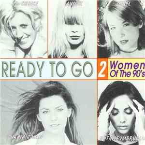 Various - Ready To Go 2 - Women Of The 90's flac album