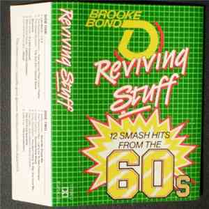 Various - Reviving Stuff - 12 Smash Hits From The 60's flac album