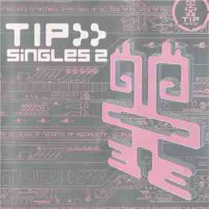 Various - TIP Singles 2 flac album