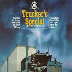 Various - Trucker's Special - 12 Fine Songs For The Road flac album