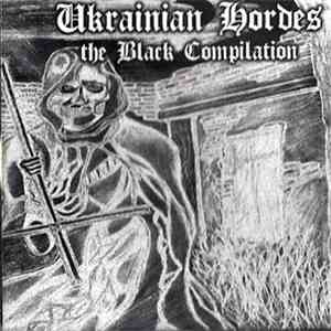 Various - Ukrainian Hordes - The Black Compilation flac album