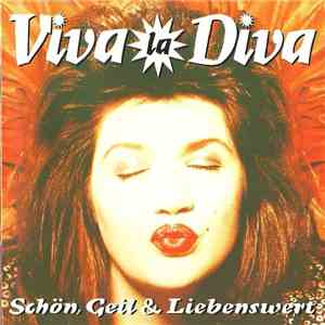Viva La Diva - Schön, Geil & Liebenswert flac album