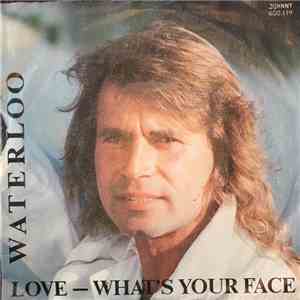 Waterloo  - Love - What's Your Face flac album