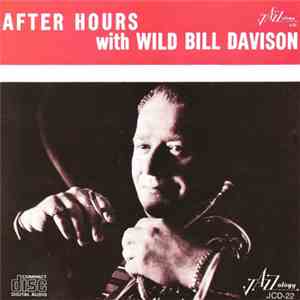 Wild Bill Davison - After Hours With Wild Bill Davison flac album