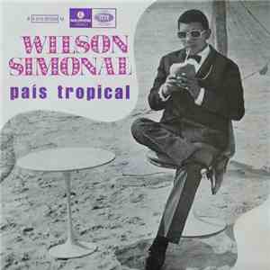 Wilson Simonal - País Tropical flac album