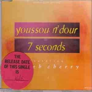 Youssou N'Dour & Neneh Cherry - 7 Seconds flac album