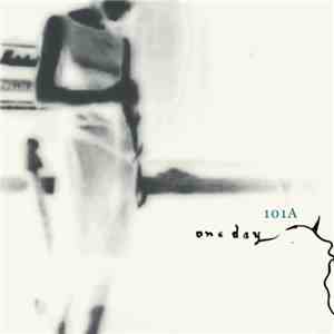 101A - one day flac album