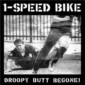 1-Speed Bike - Droopy Butt Begone! flac album