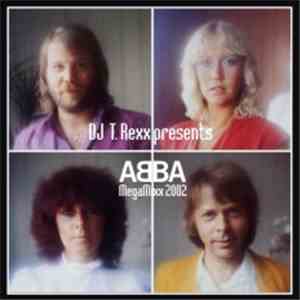 ABBA - T.Rexx Presents: ABBA Megamix 2002 flac album