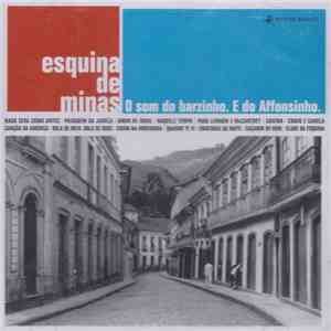 Affonsinho - Esquina De Minas: O Som Do Barzinho. E Do Affonsinho flac album