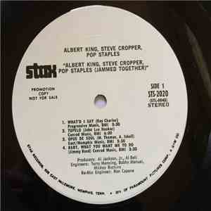 Albert King, Steve Cropper & Pop Staples - Jammed Together flac album