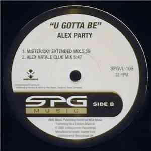 Alex Party - U Gotta Be flac album