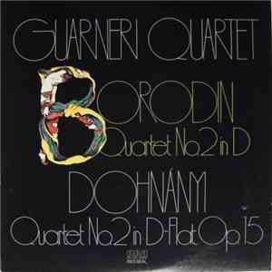 Alexander Borodin, Ernst von Dohnányi - Guarneri Quartet flac album