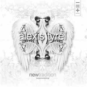 Alexis Tyrel - Newtradition flac album