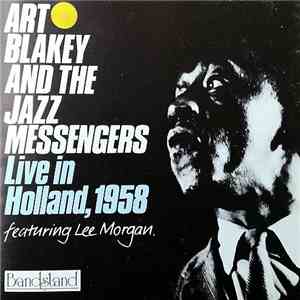 Art Blakey & The Jazz Messengers - Live in Holland, 1958 flac album
