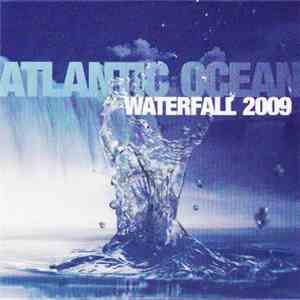 Atlantic Ocean - Waterfall 2009 flac album