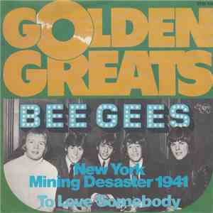 Bee Gees - New York Mining Disaster 1941 / To Love Somebody flac album