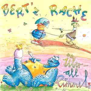 Bert'z Rache - Überall Pimmel flac album