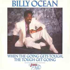 Billy Ocean - When The Going Gets Tough, The Tough Get Going flac album