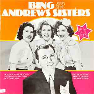Bing Crosby And The Andrews Sisters - Bing And The Andrews Sisters flac album