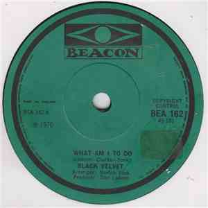 Black Velvet - What Am I To Do flac album
