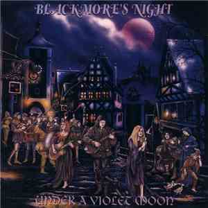Blackmore's Night - Under A Violet Moon flac album