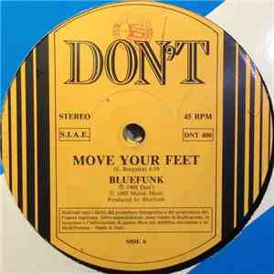 Bluefunk - Move Your Feet / That's A Part Of You flac album