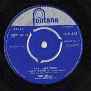 Bob Miller & The Millermen - 77 Sunset Strip flac album