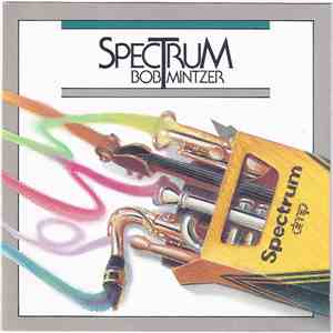 Bob Mintzer - Spectrum flac album