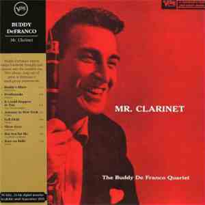 Buddy De Franco Quartet - Mr. Clarinet flac album