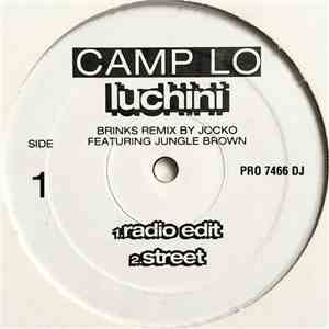 Camp Lo - Luchini (Brinks Remix) flac album